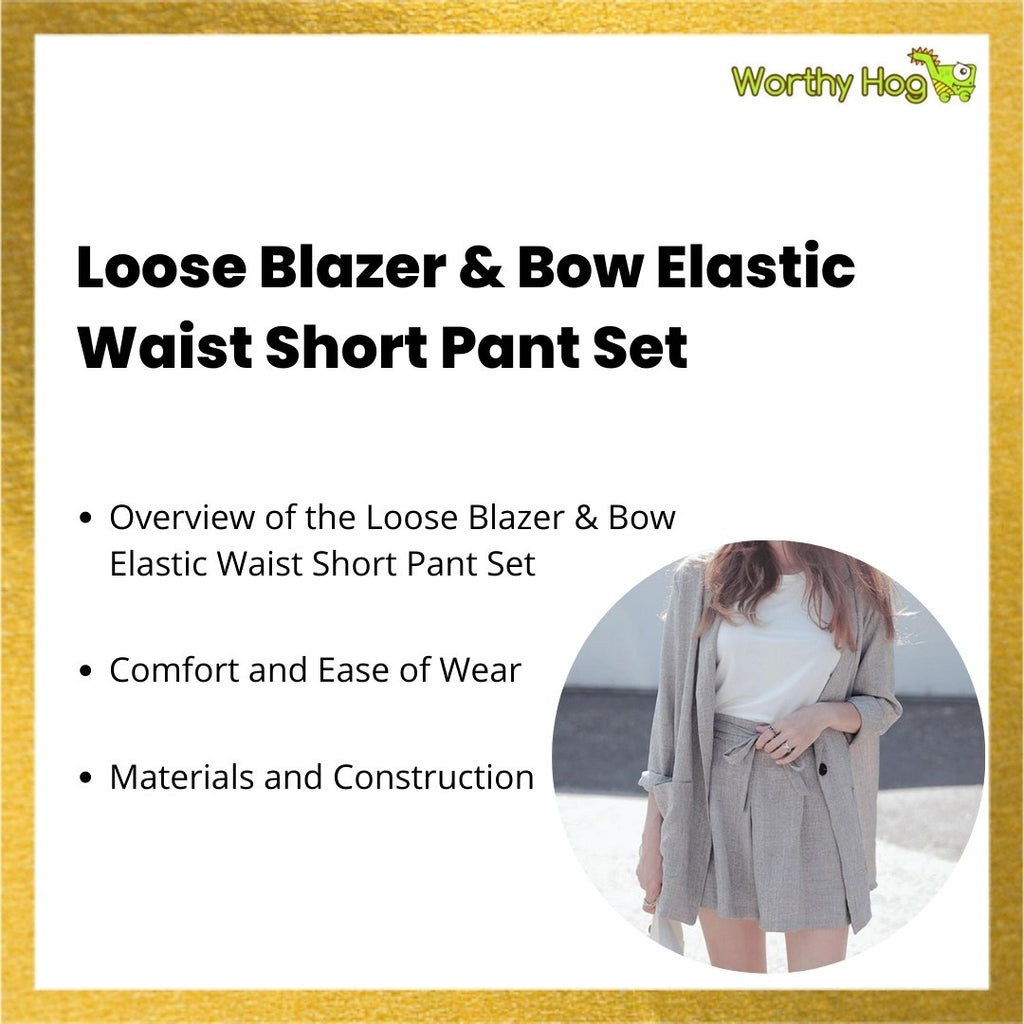 Loose Blazer & Bow Elastic Waist Short Pant Set
