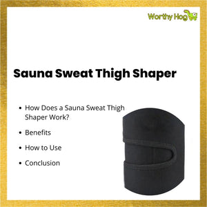 Sauna Sweat Thigh Shaper