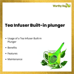 Tea Infuser Built-in plunger