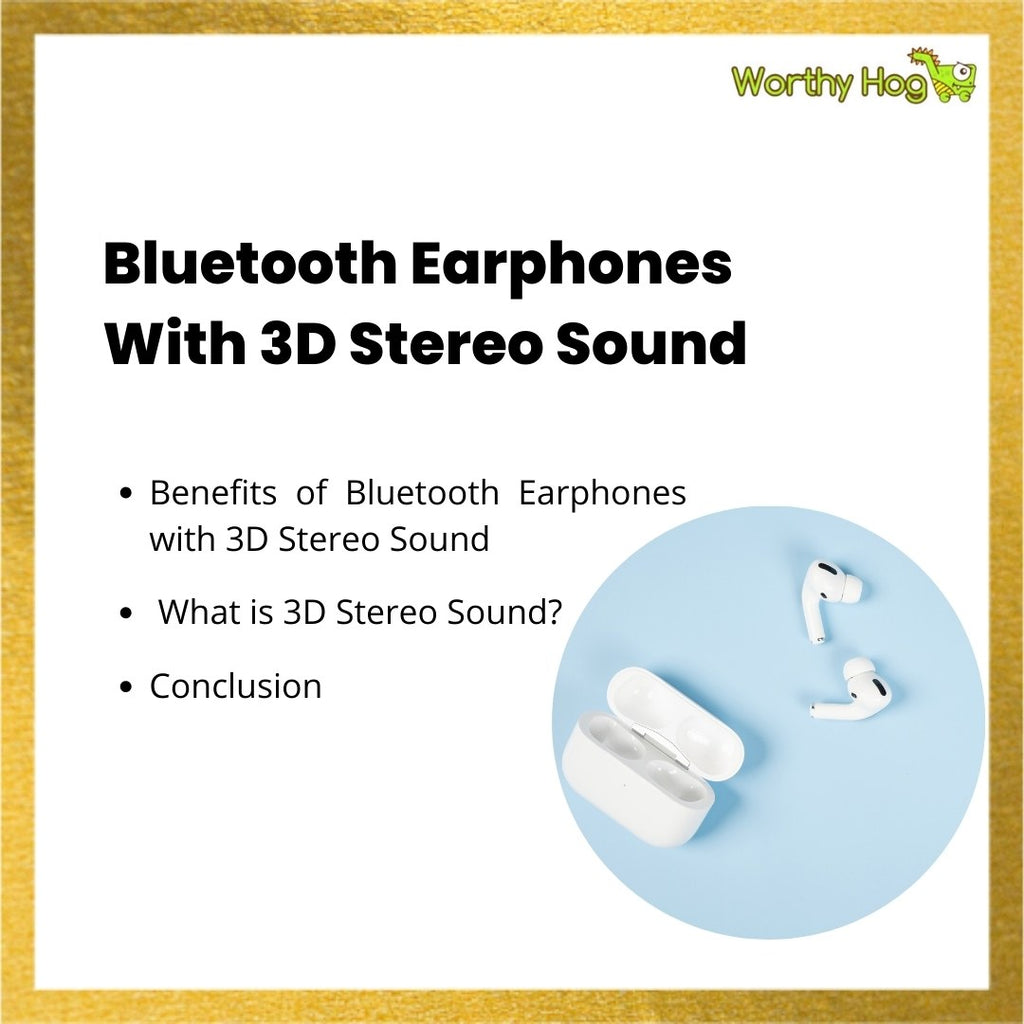 Bluetooth Earphones With 3D Stereo Sound