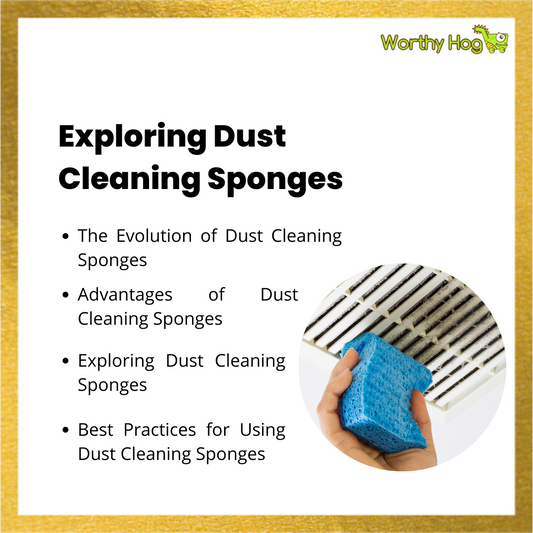 Exploring Dust Cleaning Sponges: Your Complete Guide to Effective Home Cleaning