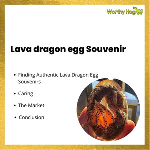 Lava dragon egg Souvenir
