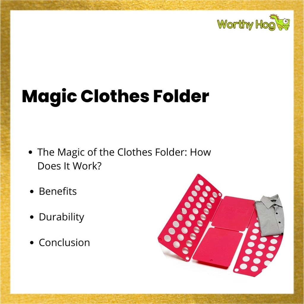 Magic Clothes Folder