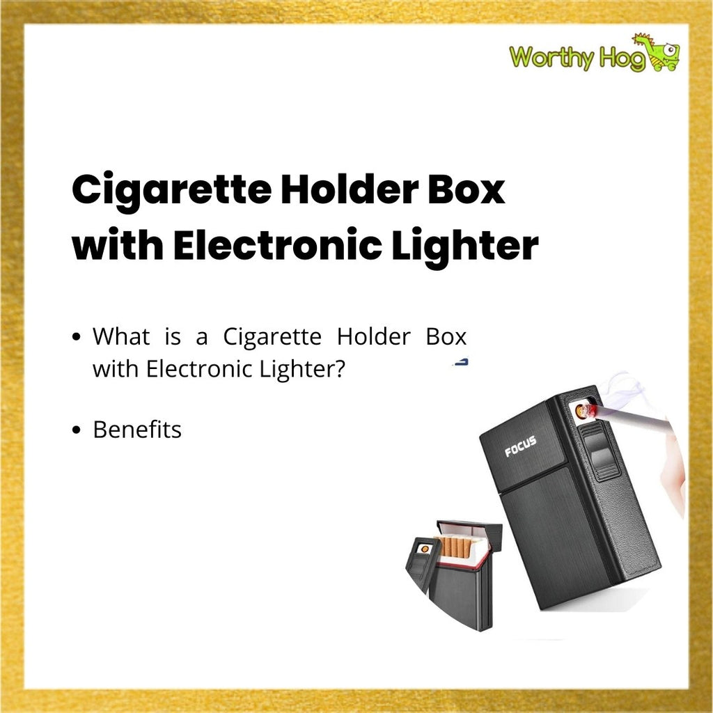 Cigarette Holder Box with Electronic Lighter