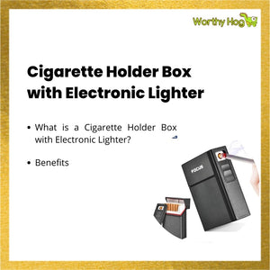 Cigarette Holder Box with Electronic Lighter