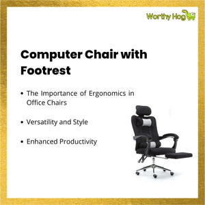 Computer Chair with Footrest