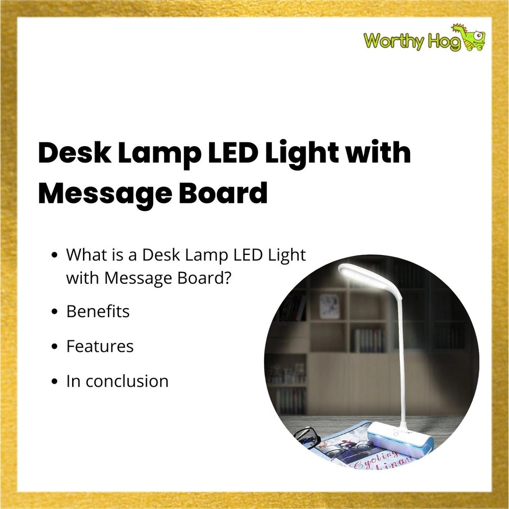 Desk Lamp LED Light with Message Board